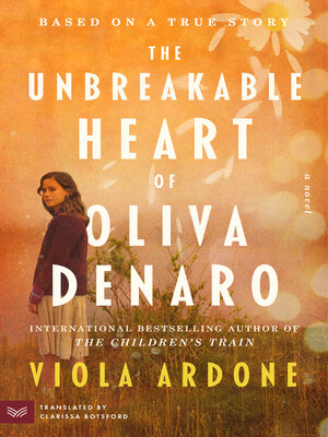 cover image of The Unbreakable Heart of Oliva Denaro